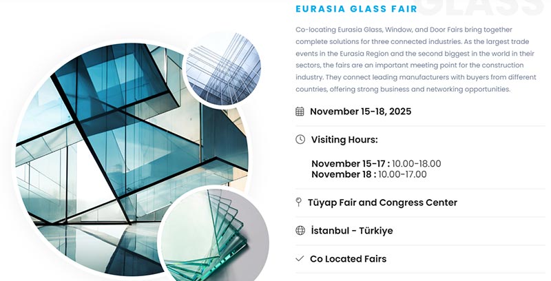 Pameran Kaca Eurasia 15-18, 2025 di Istanbul, Turki.